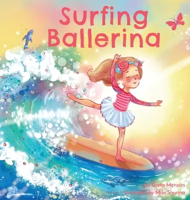 Szörföző balerina - Surfing Ballerina