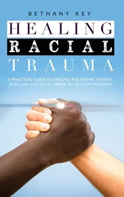 Faji traumák gyógyítása - Healing Racial Trauma