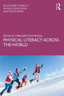 Fizikai műveltség az egész világon - Physical Literacy Across the World
