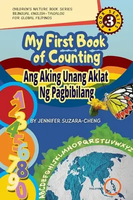 Az első számolókönyvem/Ang Aking Unang Aklat ng Pagbibilang - My First Book of Counting/Ang Aking Unang Aklat ng Pagbibilang