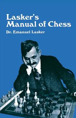 Lasker sakk kézikönyve - Lasker's Manual of Chess