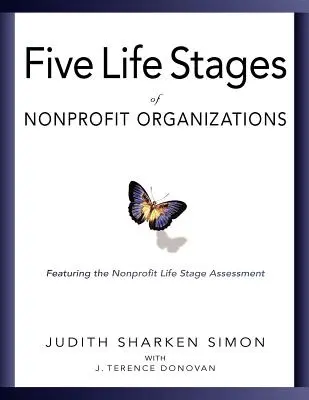 Öt életszakasz: Hol vagy, hová tartasz, és mire számíthatsz, amikor odaérsz - Five Life Stages: Where You Are, Where You're Going, and What to Expect When You Get There