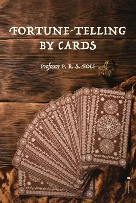 Jóslás kártyákkal - Fortune-Telling by Cards