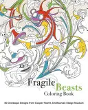 Törékeny állatok színezőkönyv - Fragile Beasts Coloring Book