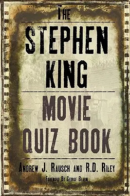 A Stephen King filmes kvízkönyv - The Stephen King Movie Quiz Book