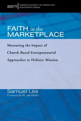 Hit a piacon - Faith in the Marketplace