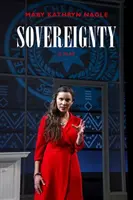 Szuverenitás: A Play - Sovereignty: A Play
