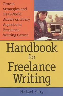 Kézikönyv a szabadúszó íráshoz - Handbook for Freelance Writing