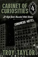 Különlegességek szekrénye 4: 20 kulcs kísértetjárta szállodai szobákhoz - Cabinet of Curiosities 4: 20 Keys for Haunted Hotel Rooms