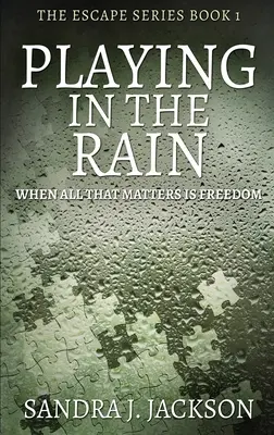 Playing In The Rain: Nagyméretű nyomtatott keményfedeles kiadás - Playing In The Rain: Large Print Hardcover Edition