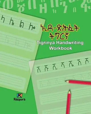 Tigrinya Handwriting Workbook - Tigrinya gyermekkönyv - Tigrinya Handwriting Workbook - Children's Tigrinya book