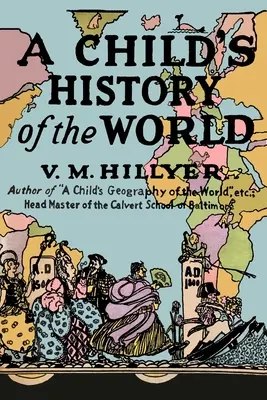 Egy gyermek világtörténelme - A Child's History of the World