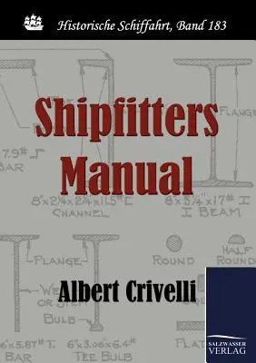 Hajószerelők kézikönyve - Shipfitters Manual