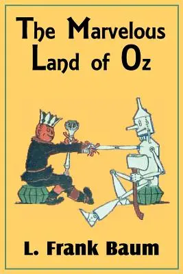 Óz csodálatos földje - The Marvelous Land of Oz