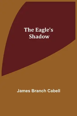 A sas árnyéka - The Eagle's Shadow