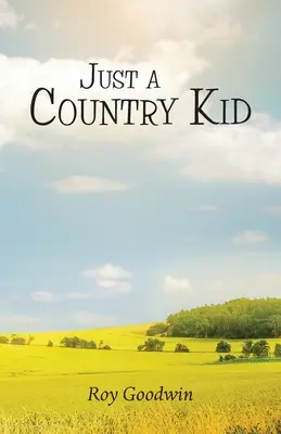Csak egy vidéki gyerek - Just a Country Kid