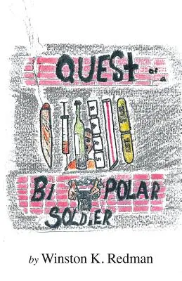 Egy bipoláris katona keresése - Quest of a Bipolar Soldier