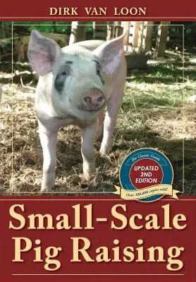 Kisüzemi sertéstenyésztés - Small-Scale Pig Raising