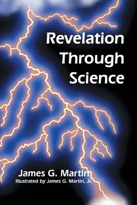 Kinyilatkoztatás a tudományon keresztül - Revelation Through Science