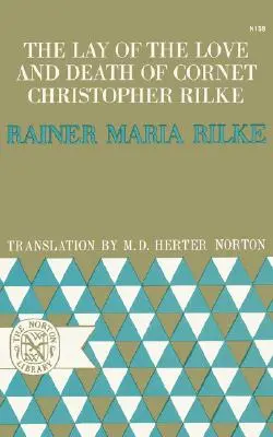 Cornet Christopher Rilke szerelmének és halálának fekvése - The Lay of the Love and Death of Cornet Christopher Rilke