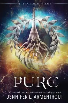 Pure: A második szövetségi regény - Pure: The Second Covenant Novel