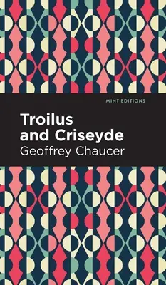 Troilus és Criseyde - Troilus and Criseyde