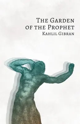 A próféta kertje - The Garden of the Prophet