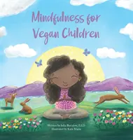 Mindfulness vegán gyerekeknek - Mindfulness for Vegan Children