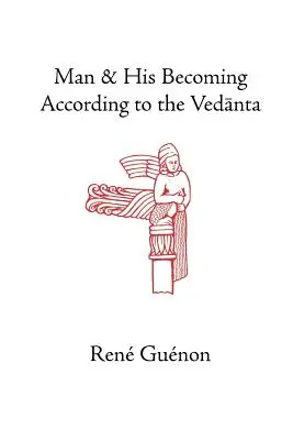 Az ember és az emberré válása a Védánta szerint - Man and His Becoming According to the Vedanta