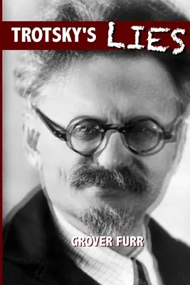 Trockij hazugságai - Trotsky's Lies