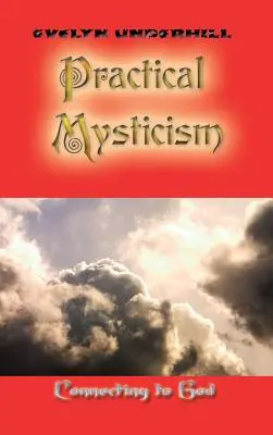 Gyakorlati miszticizmus - Practical Mysticism