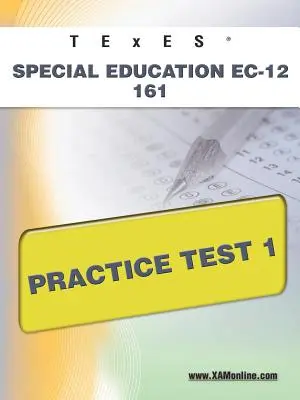 TExES Special Education Ec-12 161 gyakorló teszt 1 - TExES Special Education Ec-12 161 Practice Test 1