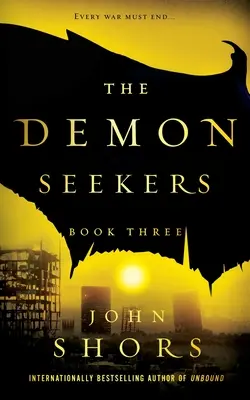 The Demon Seekers: Könyv: Harmadik könyv - The Demon Seekers: Book Three