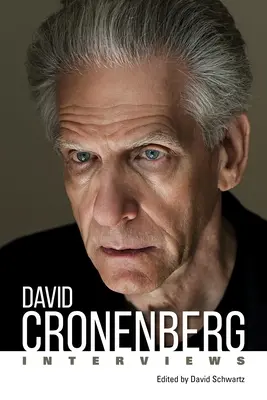 David Cronenberg: Cronbergon: Interjúk - David Cronenberg: Interviews