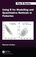 Az R használata modellezéshez és kvantitatív módszerekhez a halászatban - Using R for Modelling and Quantitative Methods in Fisheries