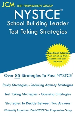 NYSTCE School Building Leader - Test Taking Strategies: NYSTCE SBL 107 - SBL 108 vizsga- Ingyenes online korrepetálás - Új 2020-as kiadás - A legújabb stratégiák - NYSTCE School Building Leader - Test Taking Strategies: NYSTCE SBL 107 - SBL 108 Exam- Free Online Tutoring - New 2020 Edition - The latest strategies