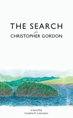 Christopher Gordon keresése - The Search for Christopher Gordon