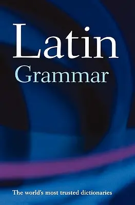 A latin nyelvtan - A Latin Grammar