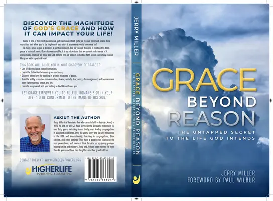 Kegyelem az észérveken túl: The Untapped Secret to the Life God Intended (Az Isten által megálmodott élet kiaknázatlan titka) - Grace Beyond Reason: The Untapped Secret to the Life God Intends