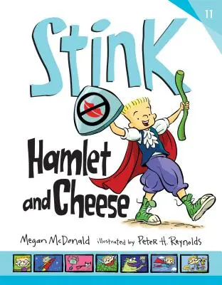 Stink: Hamlet és a sajt - Stink: Hamlet and Cheese