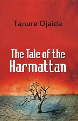 A Harmattan története - The Tale of the Harmattan