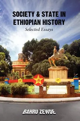 Társadalom és állam az etióp történelemben - Society & State in Ethiopian History