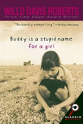 Buddy hülye név egy lánynak - Buddy Is a Stupid Name for a Girl