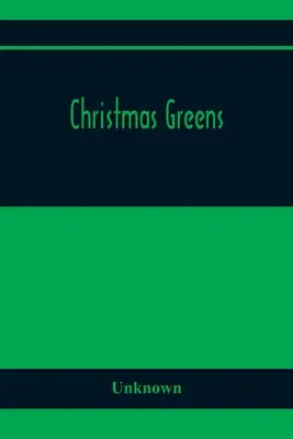 Christmas Greens
