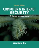 Számítógép és internetbiztonság: A Hands-on Approach - Computer & Internet Security: A Hands-on Approach