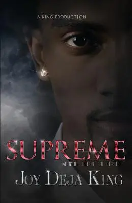 Supreme: Men of the Bitch sorozat - Supreme: Men of the Bitch Series