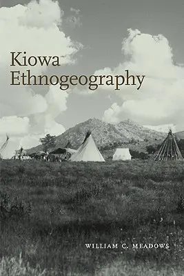 Kiowa etnogeográfia - Kiowa Ethnogeography