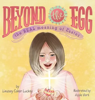 A tojáson túl: A húsvét valódi jelentése - Beyond the Egg: The REAL Meaning of Easter