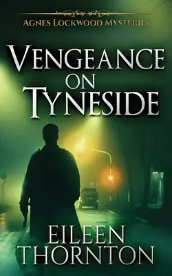 Bosszú Tyneside-on - Vengeance On Tyneside