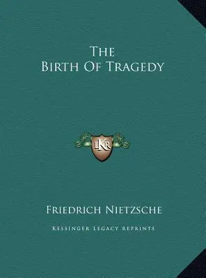 A tragédia születése - The Birth of Tragedy